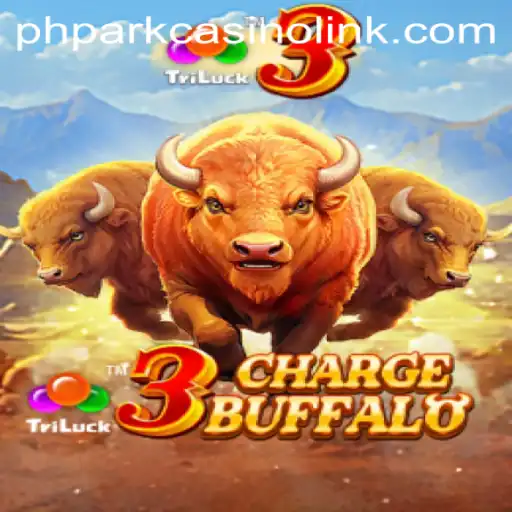 Exploring the Exciting World of 3ChargeBuffalo at PHPark Casino