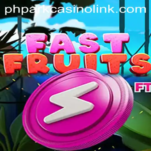 FastFruits: An Exciting New Game at Phpark Casino