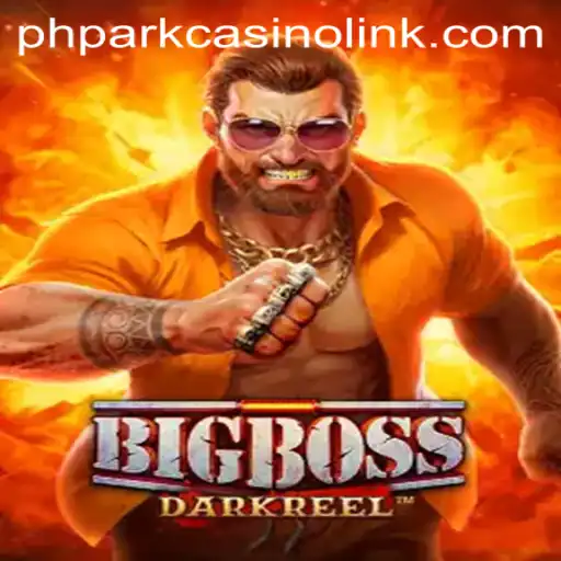 Discover the Thrill of BigBoss at PhpArk Casino