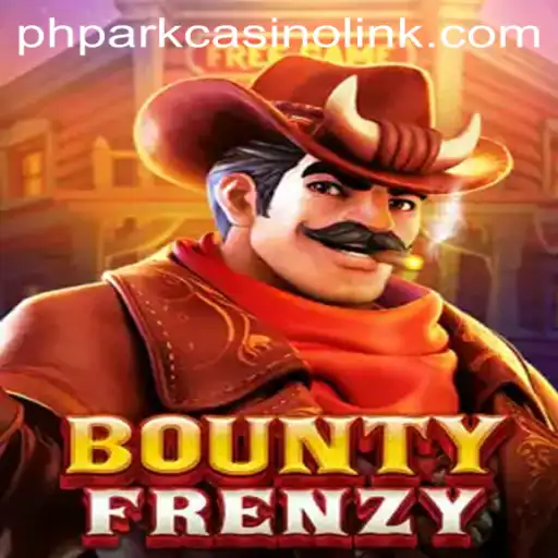 Exploring the Thrill of BountyFrenzy at PHPark Casino