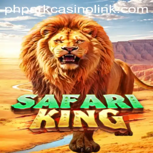 Discover the Exciting World of SafariKing at Phpark Casino
